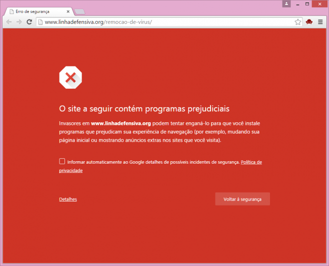 Segundo Chrome, havia 'invasores' na página da Linha Defensiva.